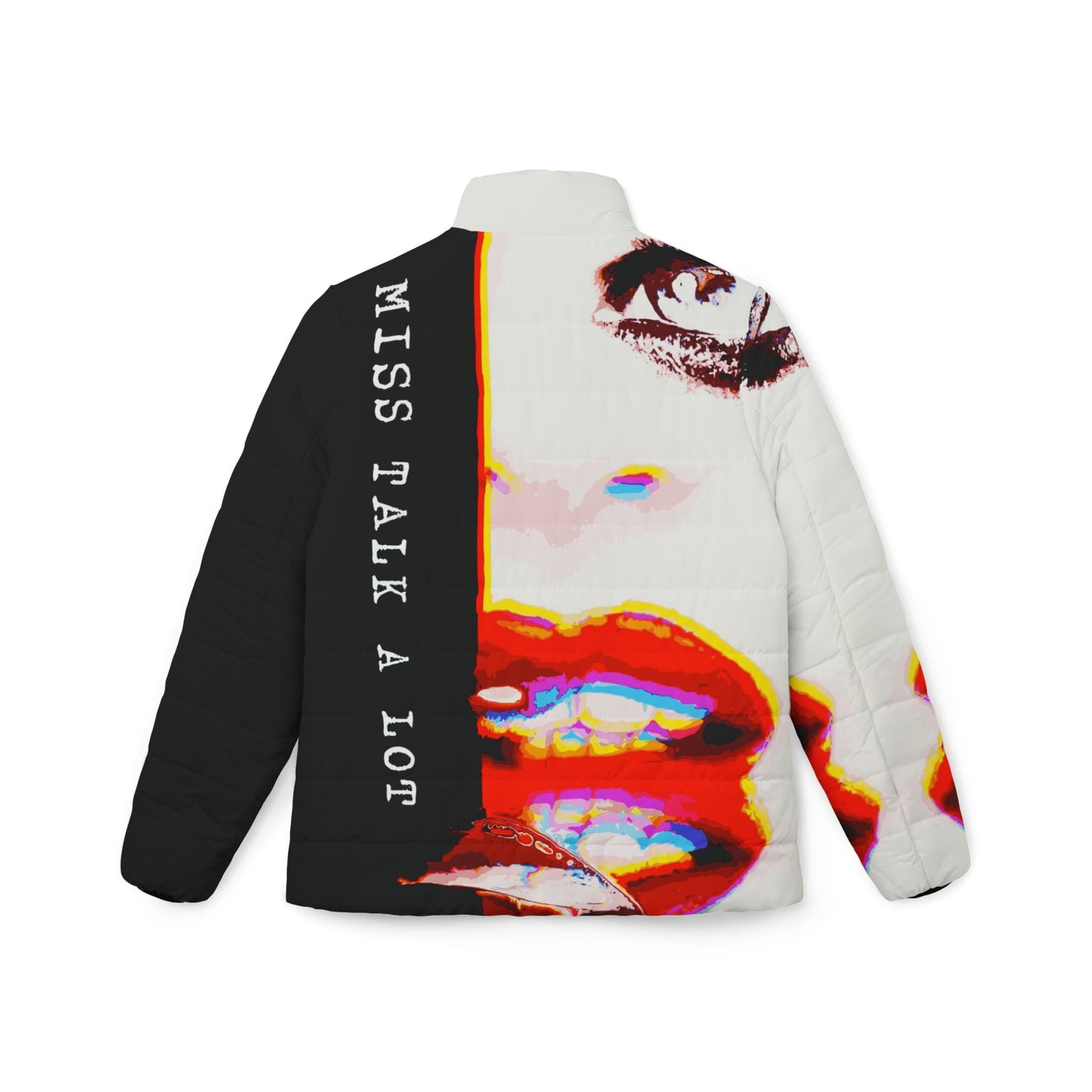 Miss Talk A Lot - Womens Puffer Jacket