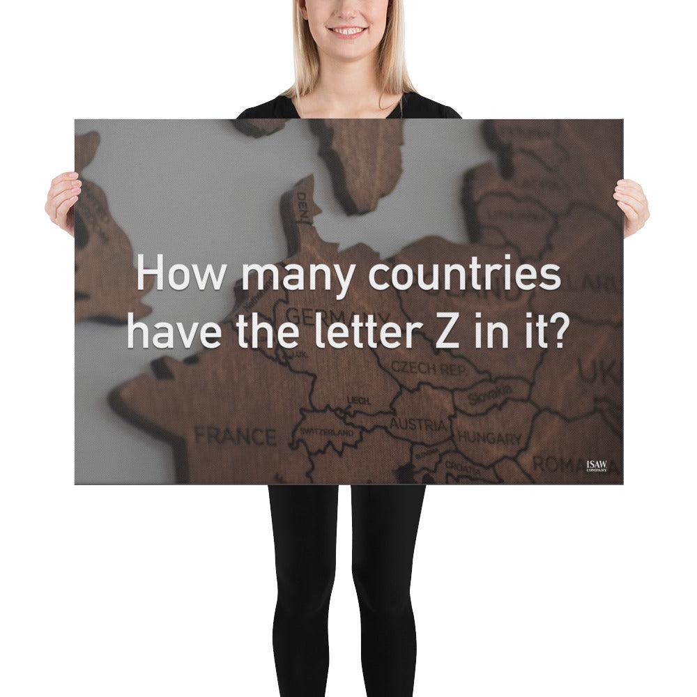 How Many Countries Have The Letter Z In It - Canvas Print