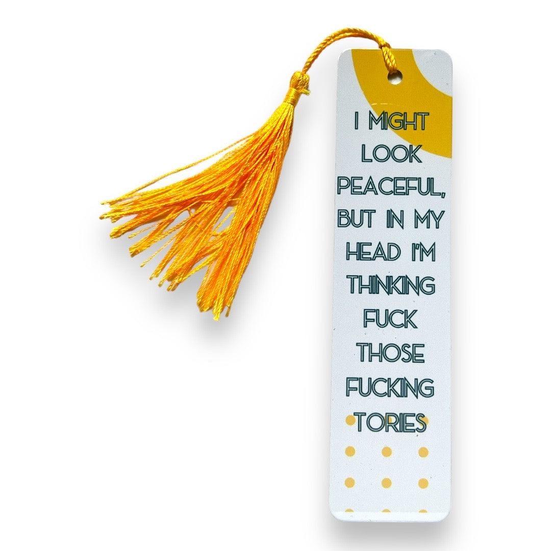 F*ck The F*cking Tories Bookmark