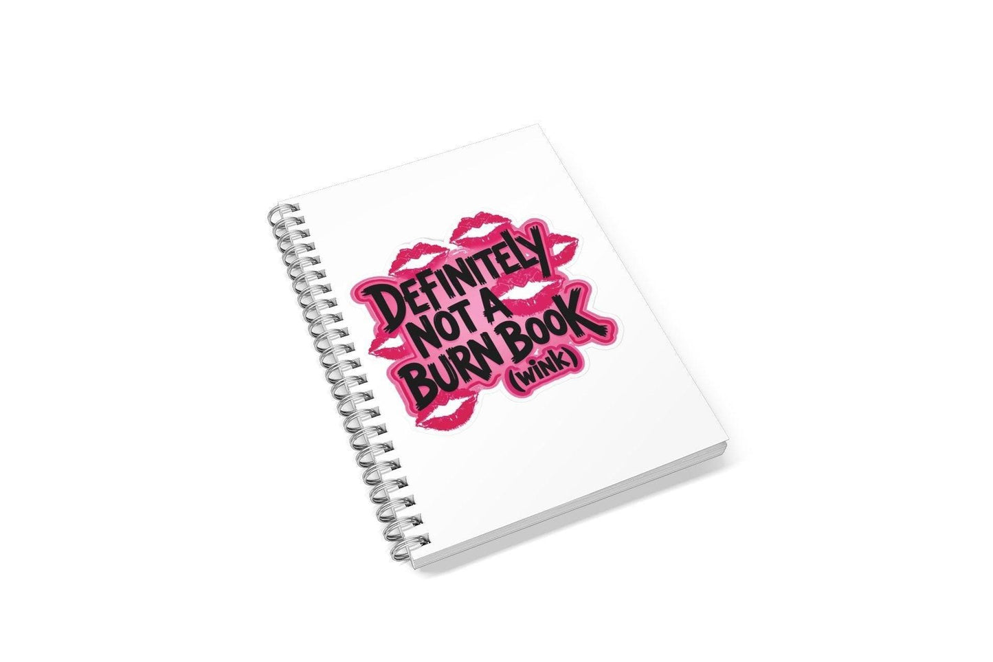 Definitely Not A Burn Book (Wink) Lined A5 Notebook