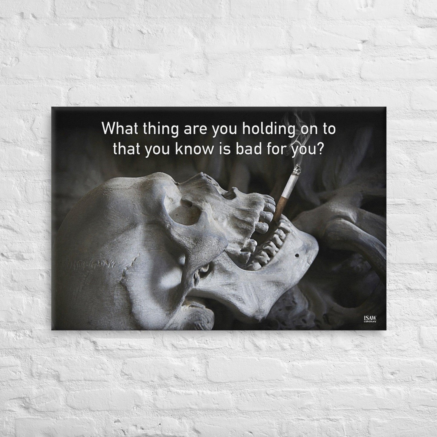 What Are You Holding On To That Is Bad For You - Canvas Print