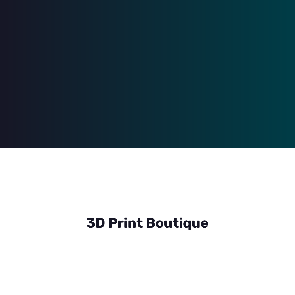 3D Print Boutique