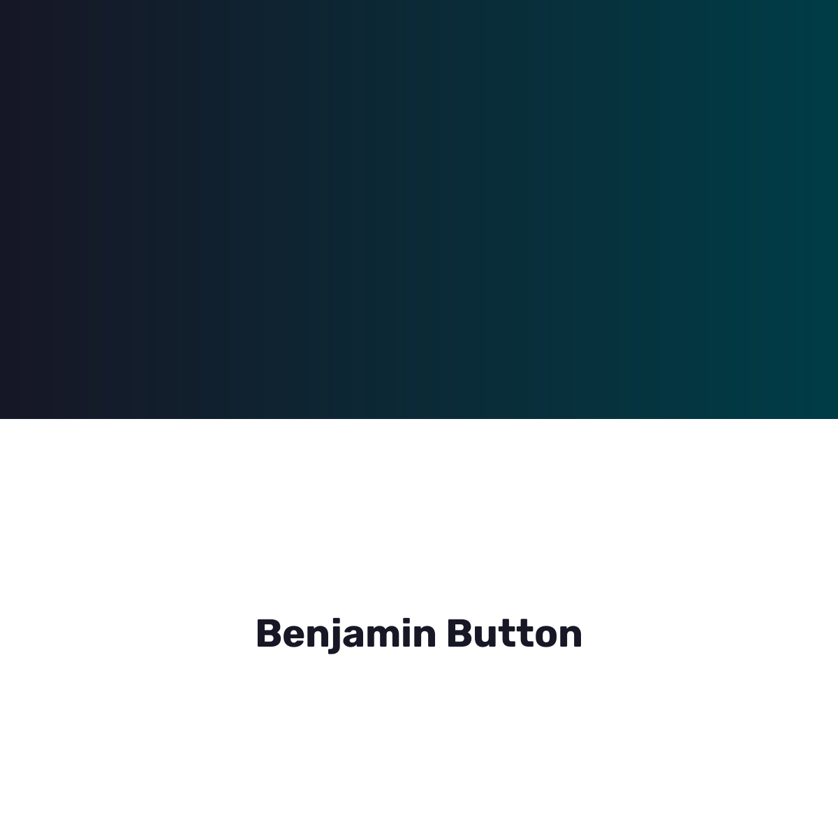Benjamin Button