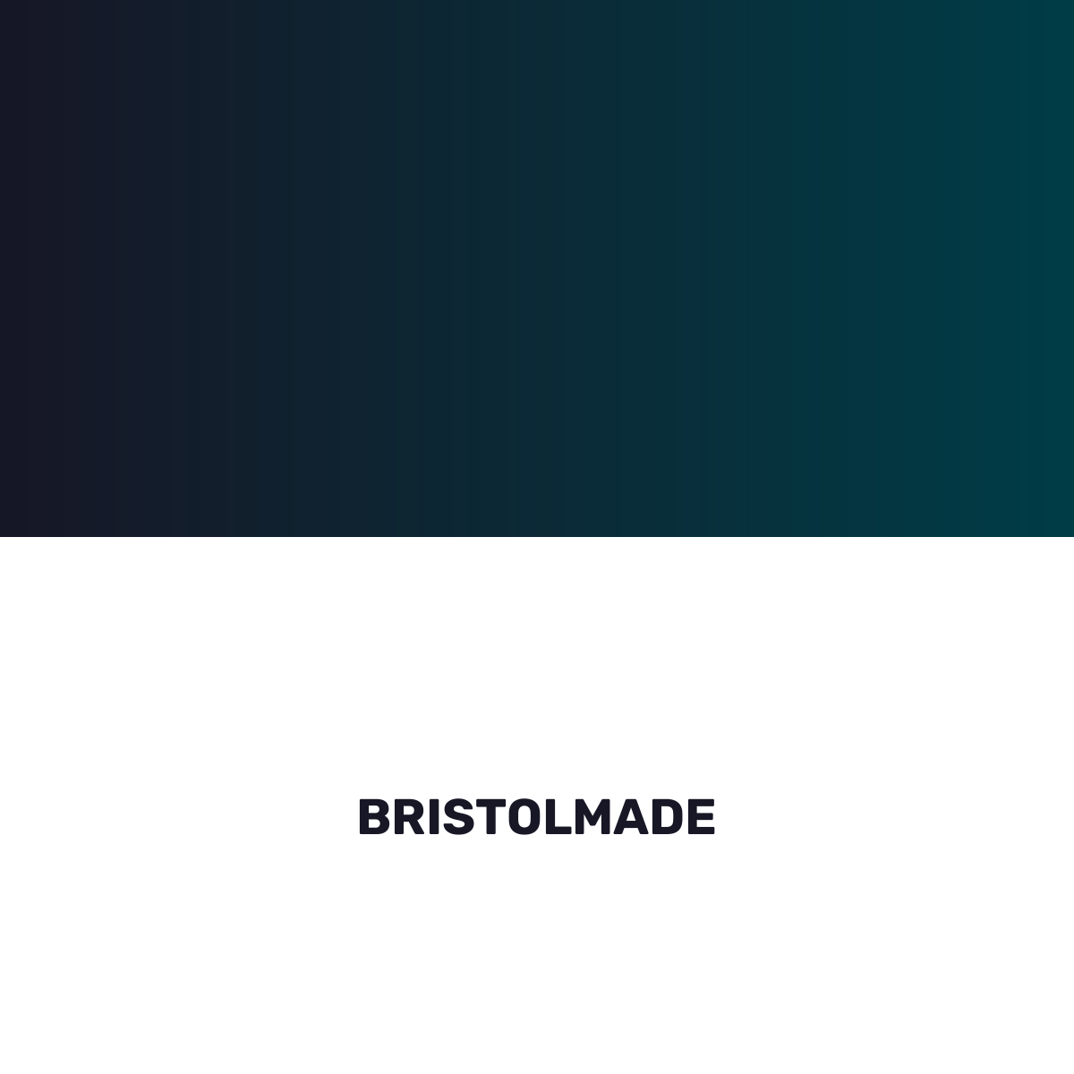 BRISTOLMADE