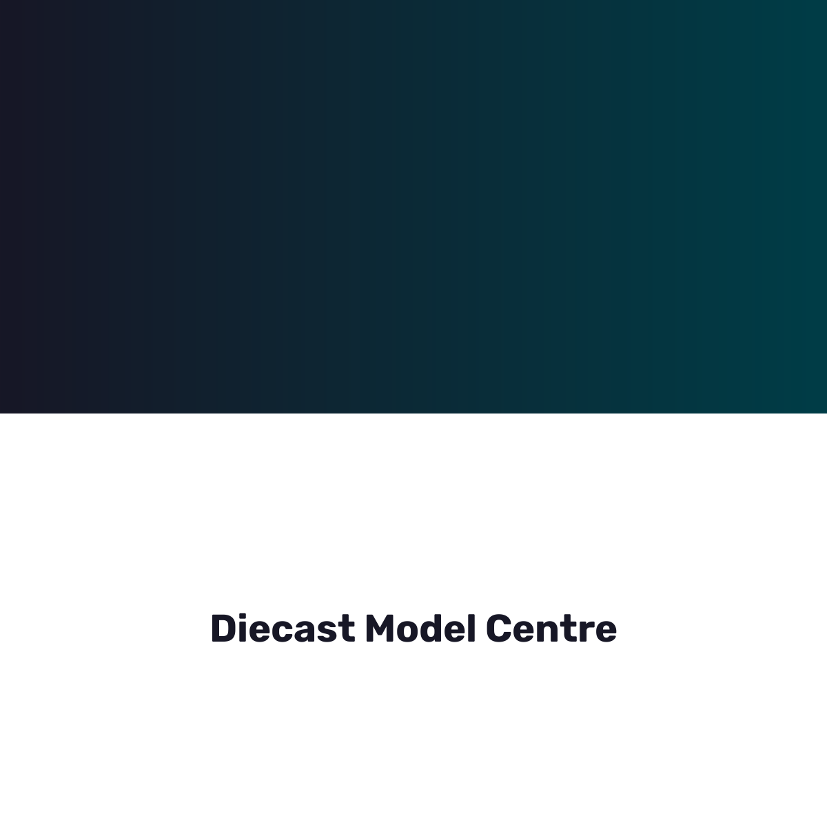 Diecast Model Centre