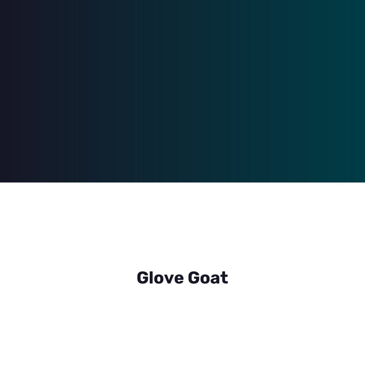 Glove Goat