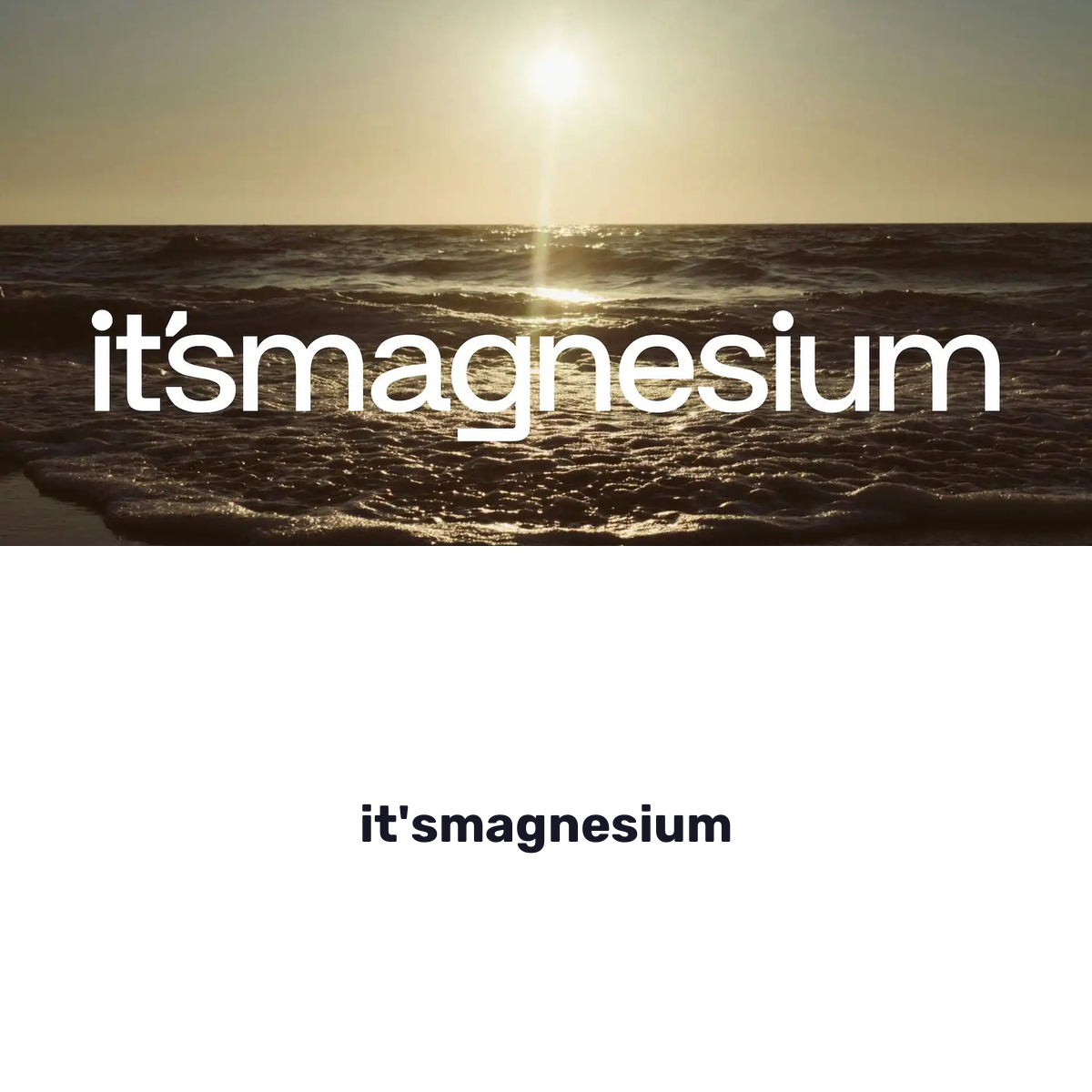 it'smagnesium
