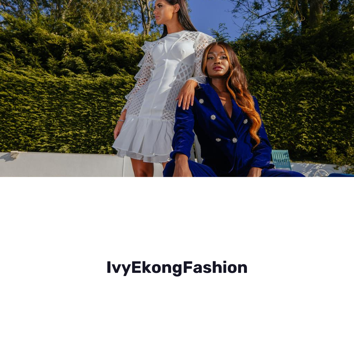 IvyEkongFashion