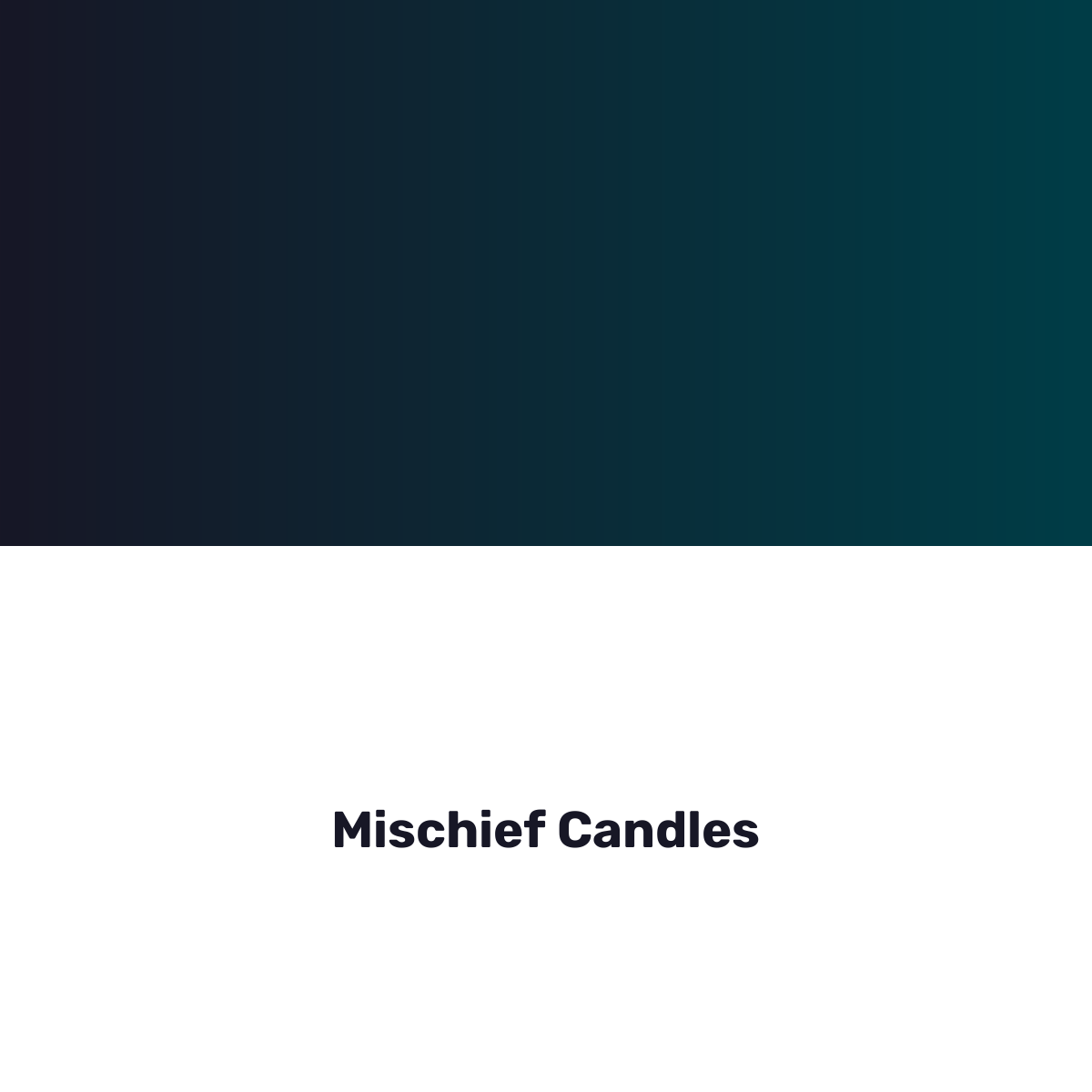Mischief Candles