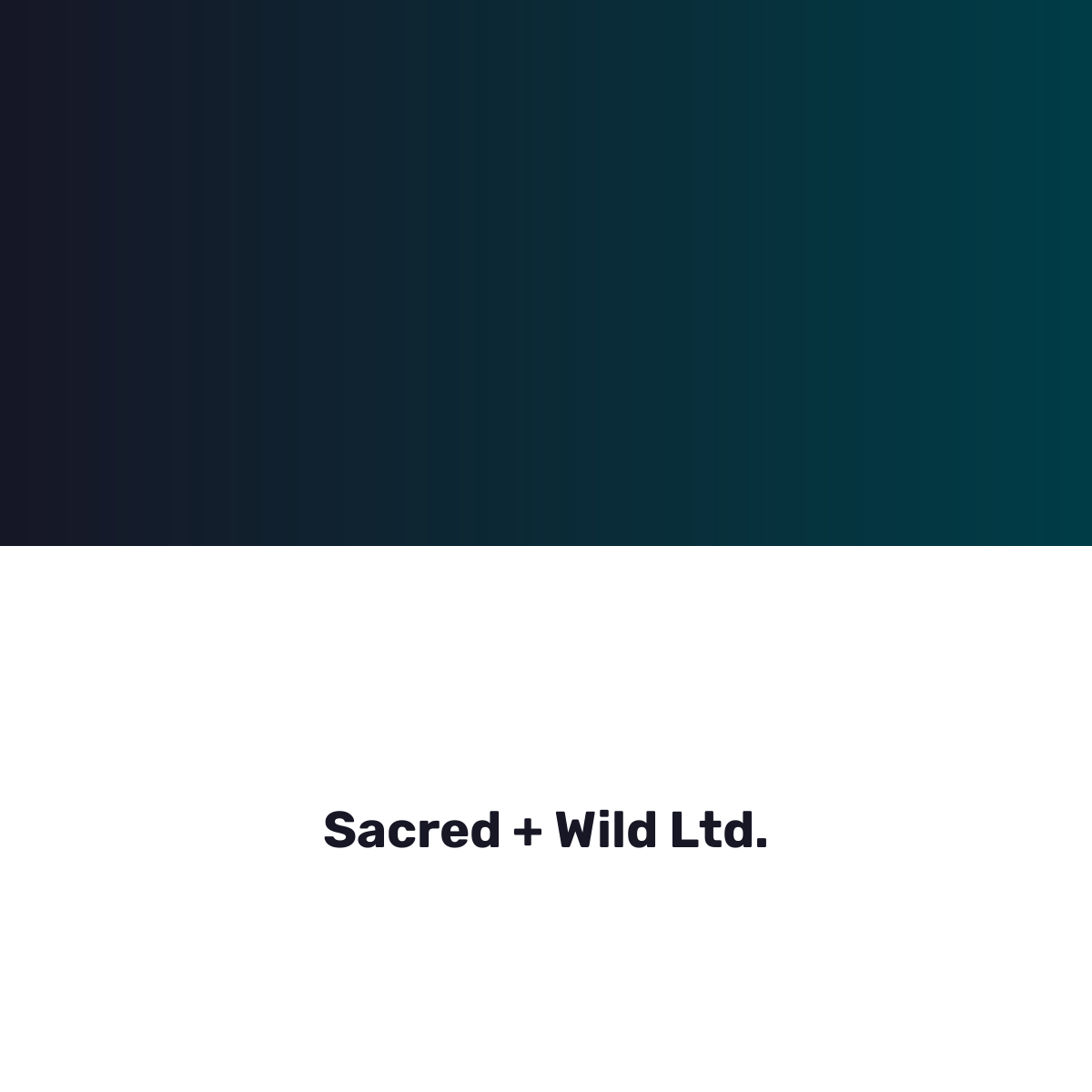 Sacred + Wild Ltd.