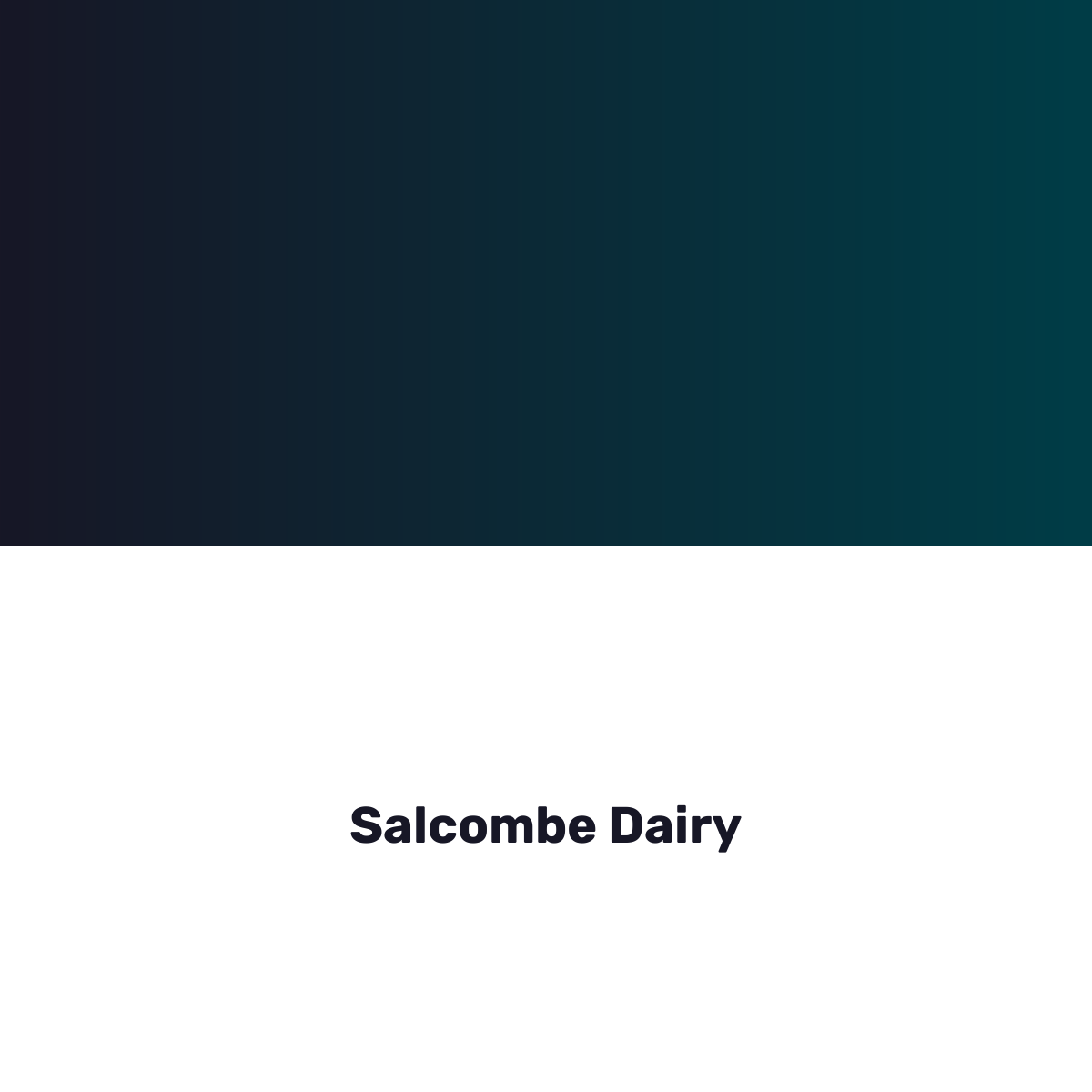 Salcombe Dairy