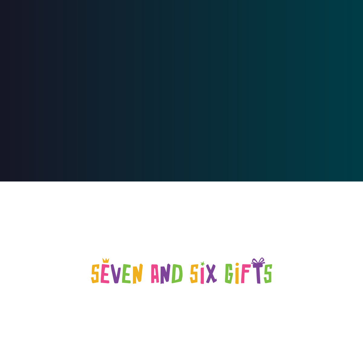 Seven and Six Gifts