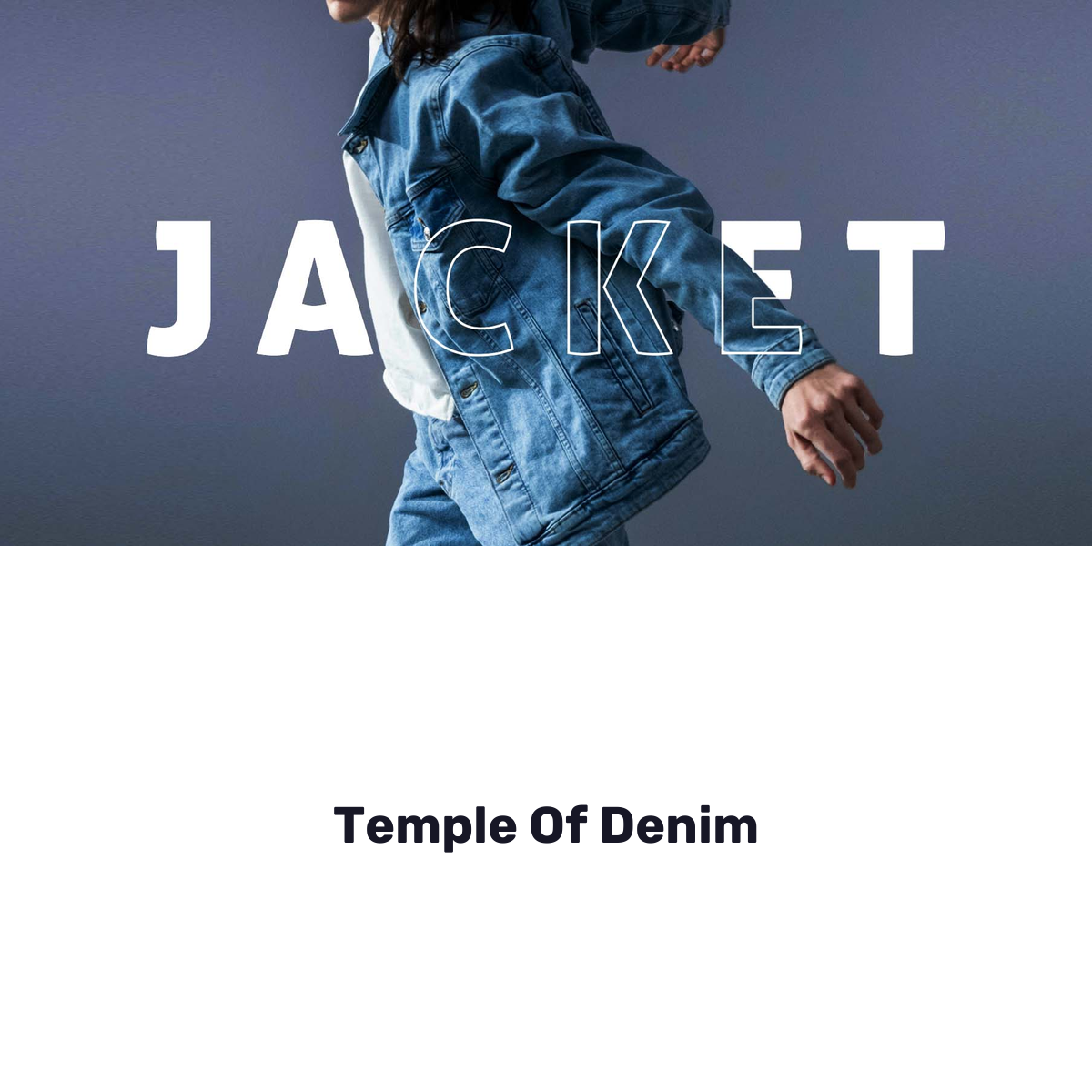 Temple Of Denim