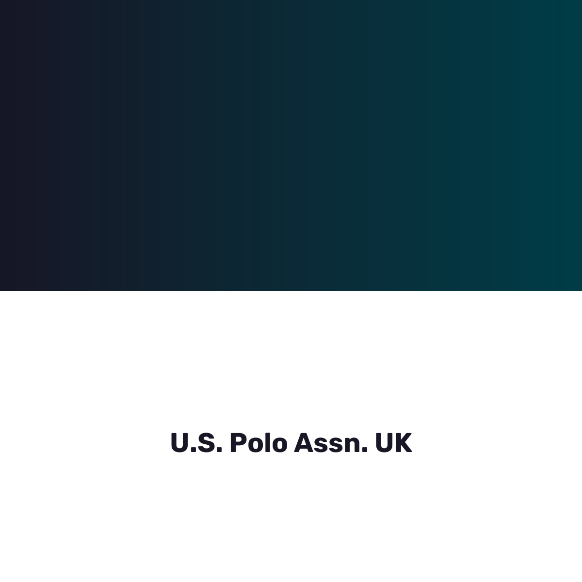 U.S. Polo Assn. UK