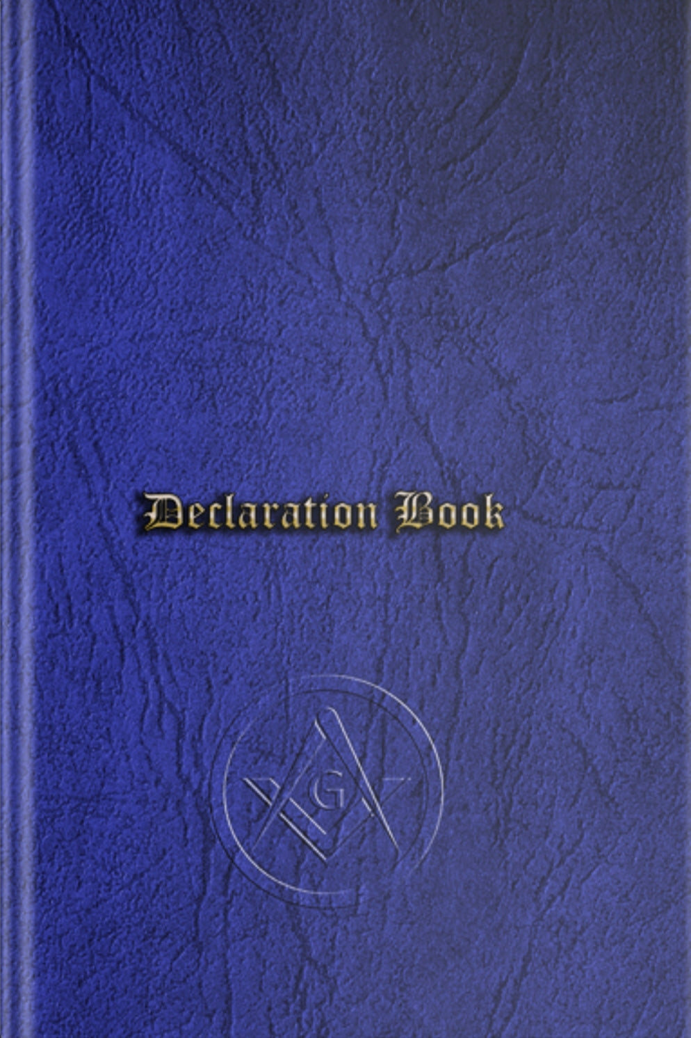 Masonic Declaration Book - Craft (Min Age 18 version)