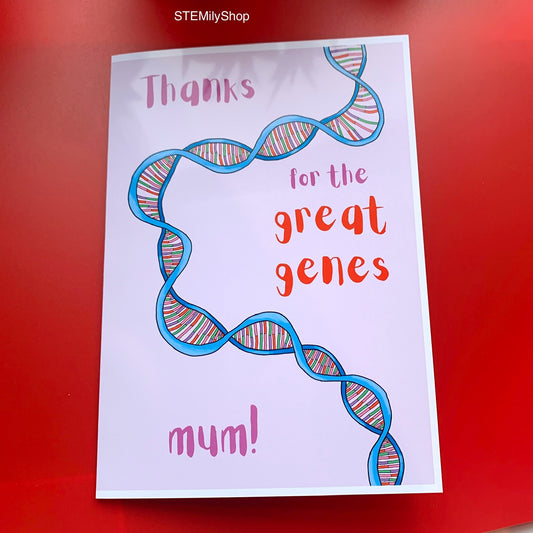 Thanks for the great genes mum DNA anatomical biology science Mother's Day card