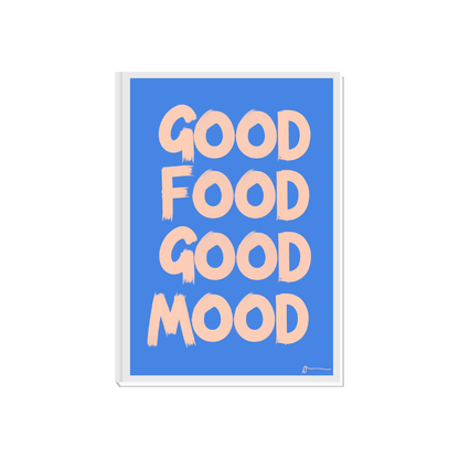 Good Food Good Mood | Blue Kitchen Typographic Food and Drink Print