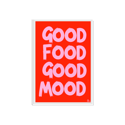 Good Food Good Mood | Pink and Red Food and Drink Kitsch Kitchen Print