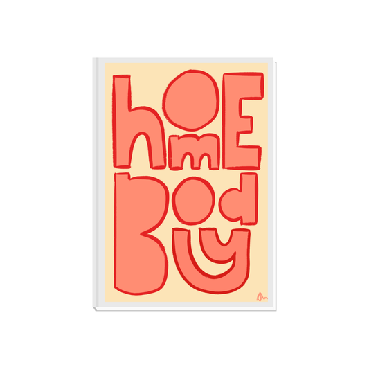 Homebody | Orange Relatable Living Room Typographic Print Wall Art