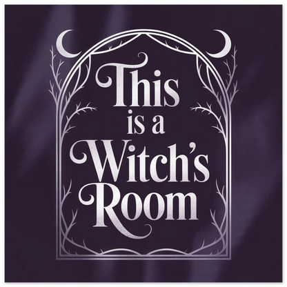Witch’s Room Territory Marker Print (30×30 cm / 12×12″) – Bold Witchy Wall Art