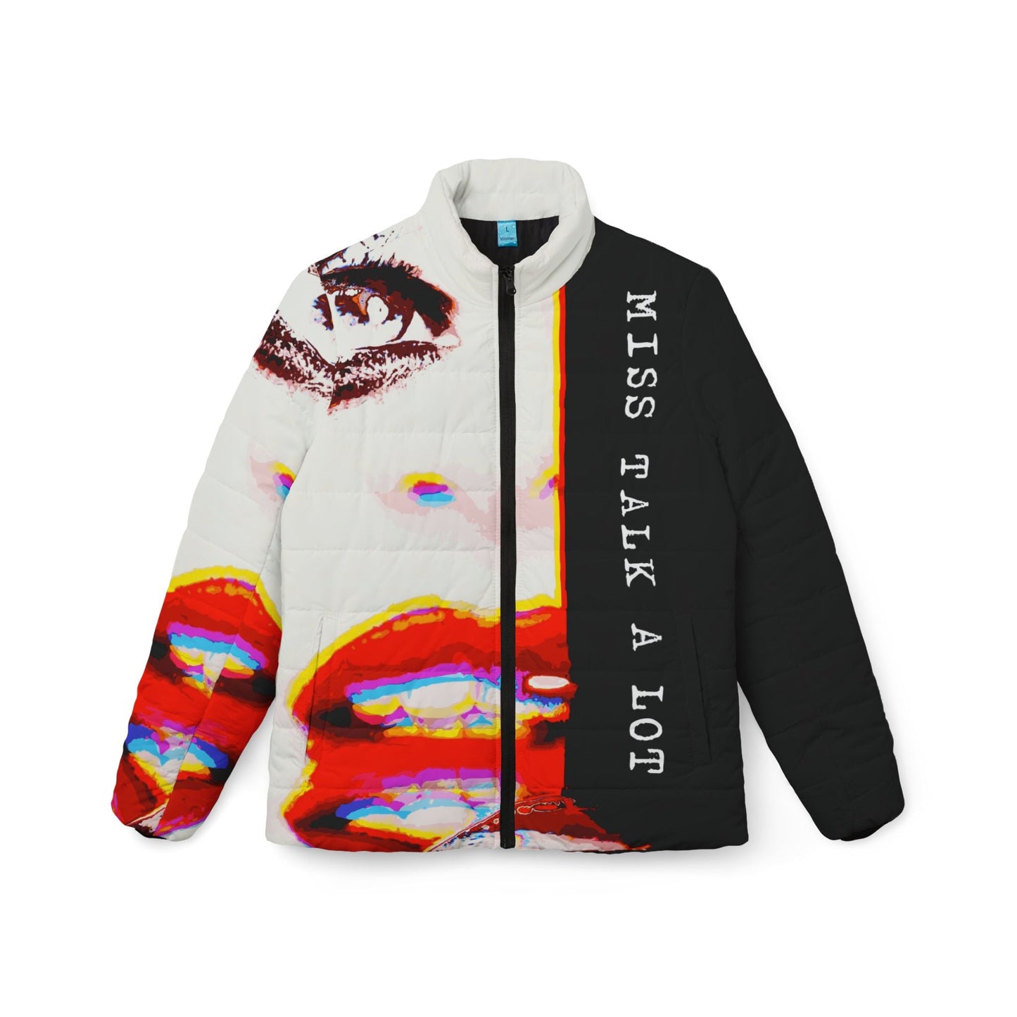 Miss Talk A Lot - Womens Puffer Jacket
