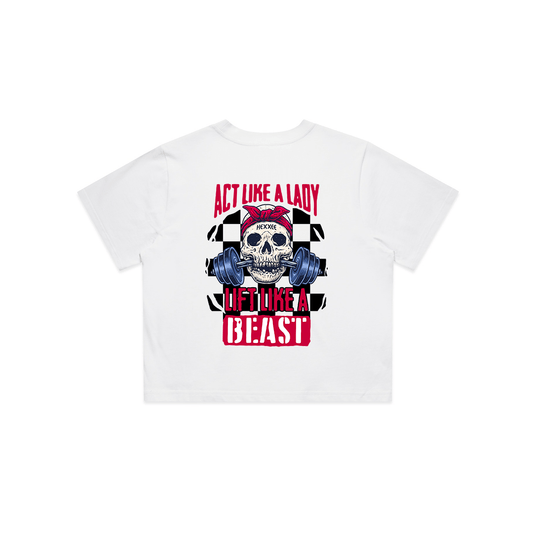 Act Like A Lady - Crop Tee