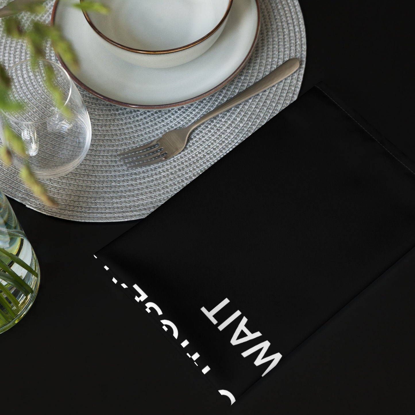 The Best Food Comes To Those Who Wait - Black Napkin Set