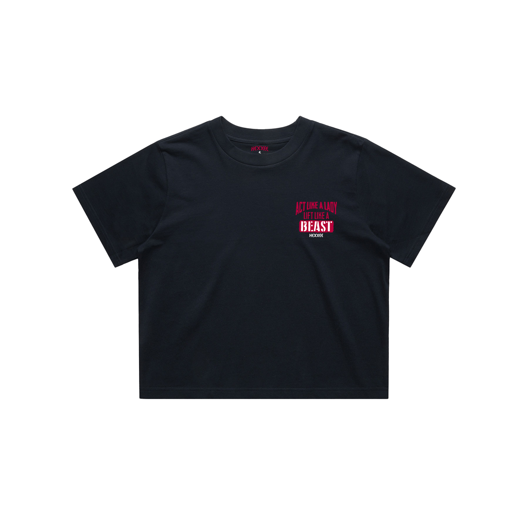 Act Like A Lady Train Like A Beast - Crop Tee