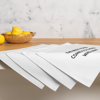 The Best Food Comes To Those Who Wait - White Placemat Set