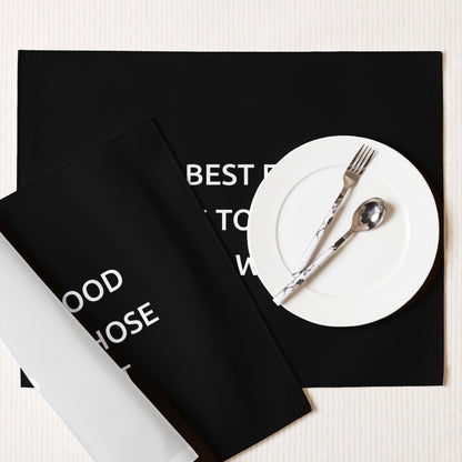 The Best Food Comes To Those Who Wait - Black Placemat Set