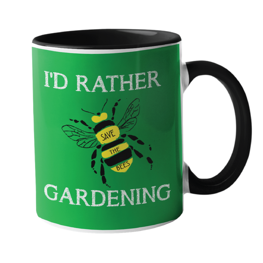I'd rather be, Gardening Humour Mug