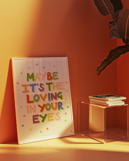 Loving In Your Eyes | Colourful Olivia Dean Quote Music Print Wall Art