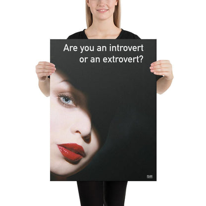 Are You An Introvert or An Extrovert - Canvas Print