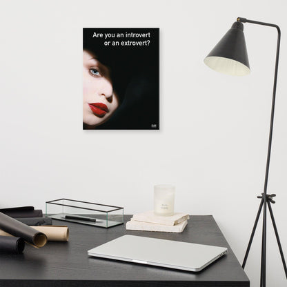 Are You An Introvert or An Extrovert - Canvas Print