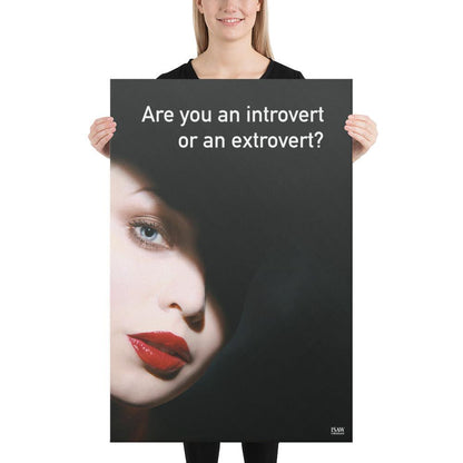 Are You An Introvert or An Extrovert - Canvas Print