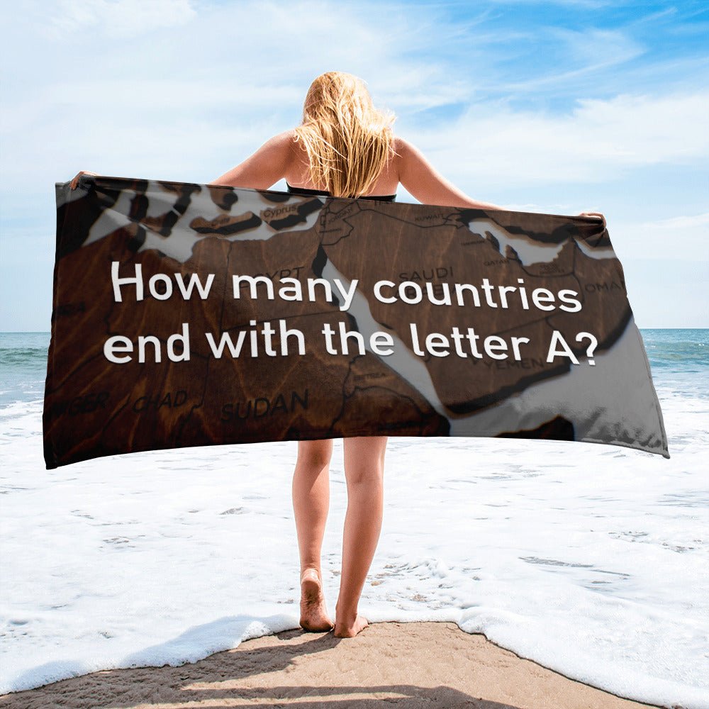 How Many Countries End With The Letter A - Beach Towel