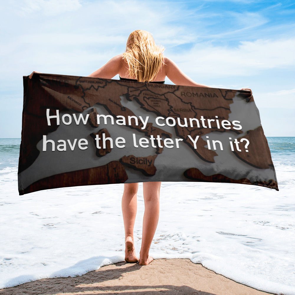 How Many Countries Have The Letter Y In It - Beach Towel