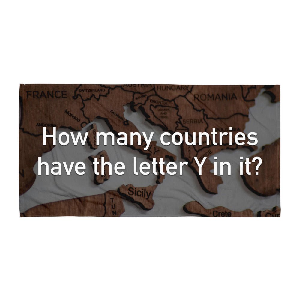 How Many Countries Have The Letter Y In It - Beach Towel