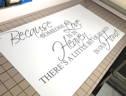 Because Someone We Love Is in Heaven Wall Sticker