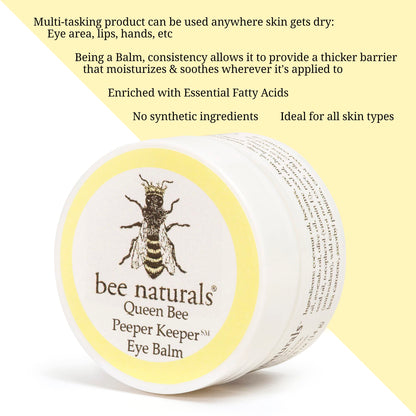 Bee Naturals Queen Bee Best Eye Balm – Peeper Keeper Eye Cream with Vitamin E
