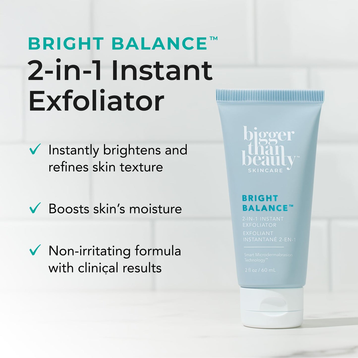Bigger Than Beauty Skincare Bright Balance 2-in-1 Exfoliator | Hydrating Daily Scrub for Face & Body