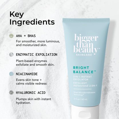 Bigger Than Beauty Skincare Bright Balance 2-in-1 Exfoliator | Hydrating Daily Scrub for Face & Body