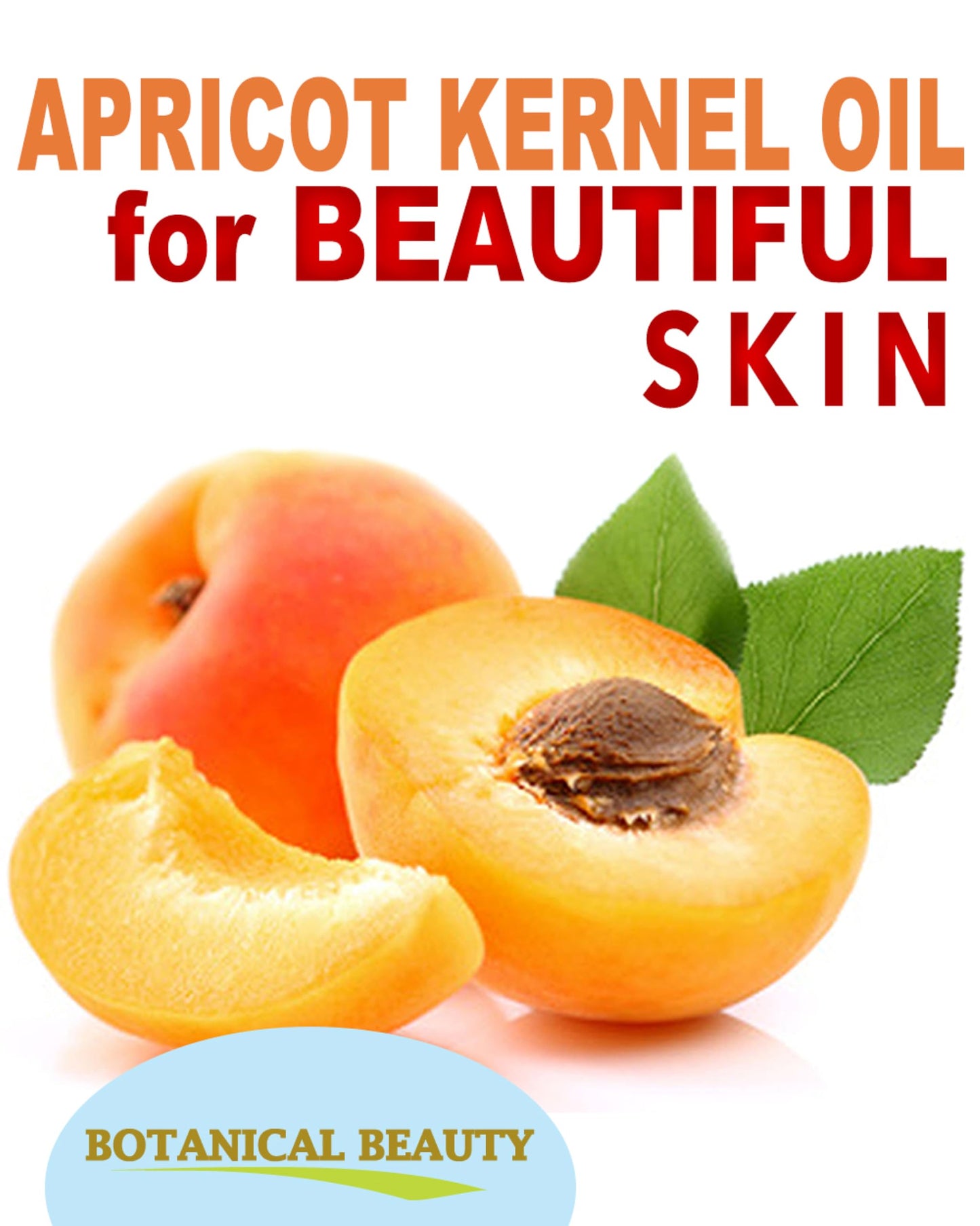 Botanical Beauty Organic Apricot Kernel Oil – Pure Virgin Cold-Pressed Carrier Oil 1 oz | For Face, Hair & Skin