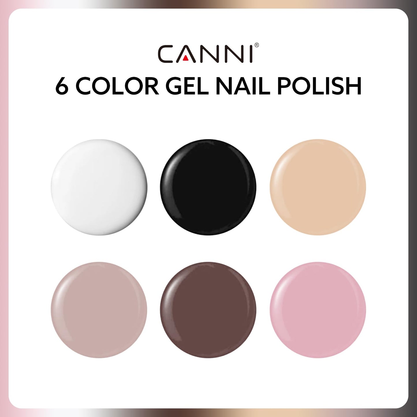 CANNI 9ml Hema-Free Gel Nail Polish Set – 6 Fall Colors (White, Black, Nude, Pink, Brown) Soak-Off LED Kit
