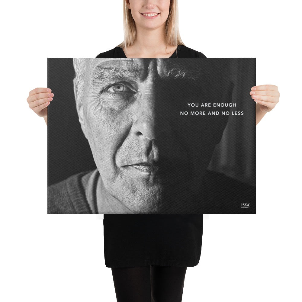 You Are Enough - Part 1 - Canvas Print