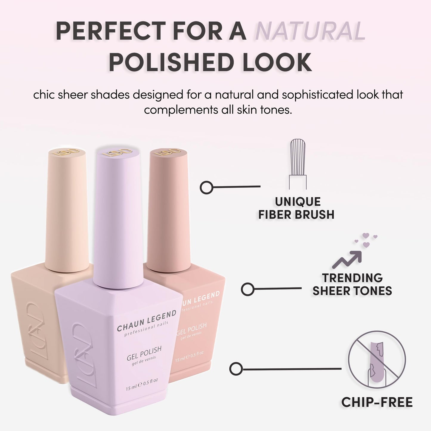 Chaun Legend Gel Nail Polish 0.5 Ounce | Sheer Tones | Hush Little Blush LG5099