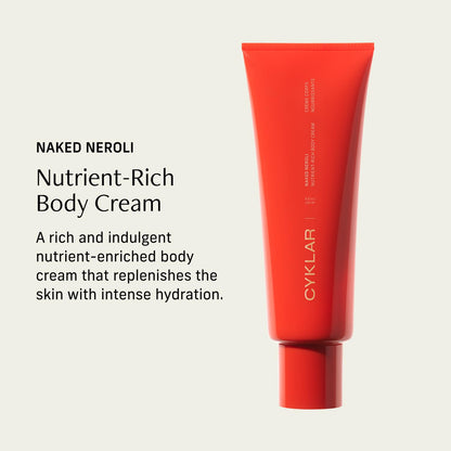 CYKLAR Nutrient Rich Body Cream – Naked Neroli with Niacinamide & Banana Flower Extract
