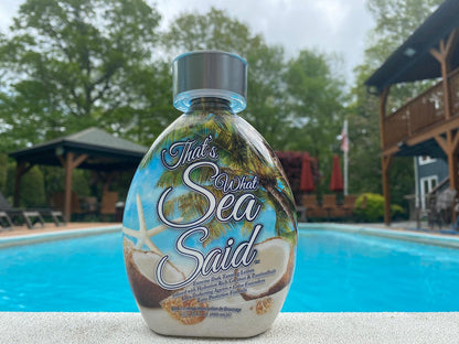 Thats What Sea Said Tanning Bed Lotion Accelerator by DARK TANS EXCLUSIVE | Indoor & Outdoor Tan Enhancer