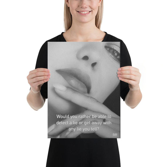 Detect A Lie or Get Away With Any Lie - Canvas Print