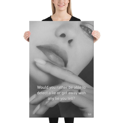 Detect A Lie or Get Away With Any Lie - Canvas Print